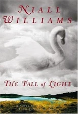 The Fall of Light Hardcover Niall Williams