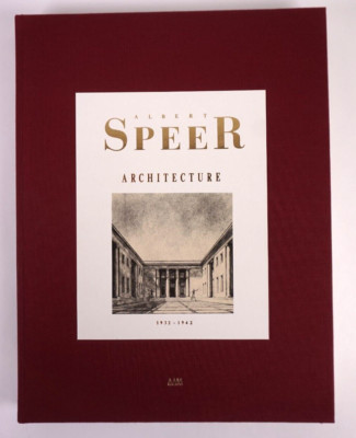 Berg　Albert Speer Architecture Albert Speer: Architecture 1932-1942 | 2013-06-16