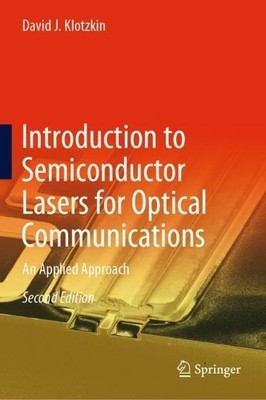Introduction to Semiconductor Lasers for Optical Communications - 9783030245009