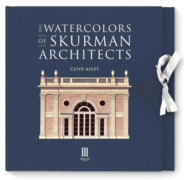 The Watercolors of Skurman Architects by Clive Aslet (Hardback Book)