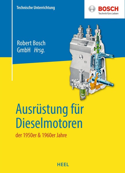 Robert Bosch | AusrüStung FüR Dieselmotoren Der 1950Er & 1960Er Jahre | Buch-image