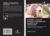 FáTima Alvarez | Il Diritto A Una Vita Familiare Completa Per I Bambini E Gli...