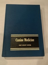 Canine Medicine First Catcott Ed. 1975 Reprint~American Veterinary Publications