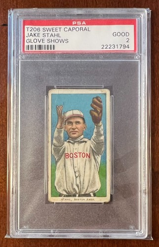1909-11 T206 Sweet Caporal Jake Stahl Glove Shows PSA 2 Boston Red Sox