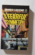 A Fearful Symmetry by James Luceno 1989 Del Rey 1st Printing Paperback