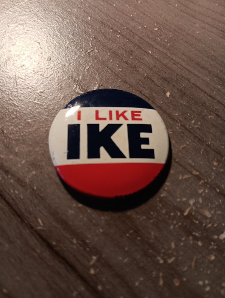 I LIKE IKR Presidential Campaign Button.