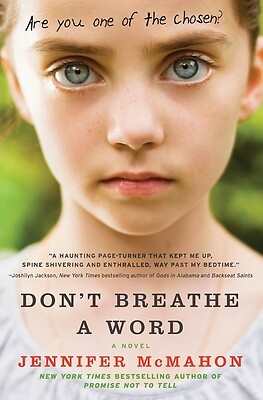 Don't Breathe a Word by McMahon, Jennifer