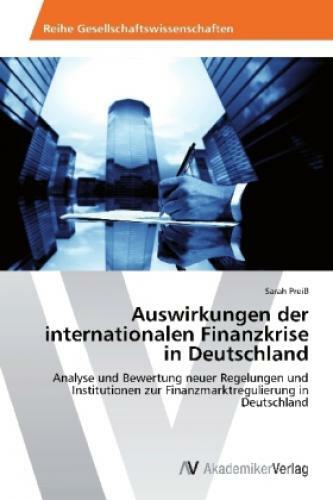 Thumbnail - Auswirkungen Der Internationalen Finanzkrise In Deutschland Analyse