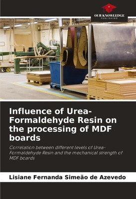 Influence of Urea-Formaldehyde Resin on the processing of MDF boards Azevedo