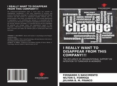 Fernando S Nascimento (u. a.) | I REALLY WANT TO DISAPPEAR FROM THIS COMPANY!!!