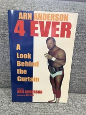 Arn Anderson 4 Horsemen Ever A Look Begin The Curtain SIGNED Ric Flair Book WWE