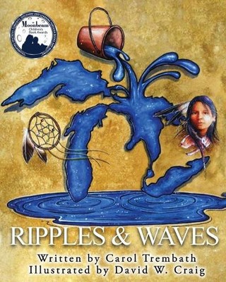 Carol a Trembath Ripples and Waves (Taschenbuch) Water Walkers
