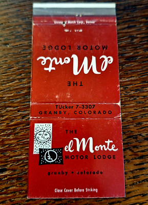 Vintage Matchbook: El Monte Motor Lodge, Granby, CO