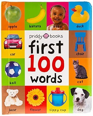 First 100 Words: A Padded Board Book by Priddy, Roger 0312510780 FREE Shipping