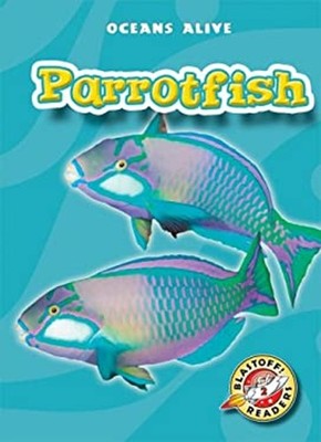 Parrotfish Library Binding Martha E. H. Rustad