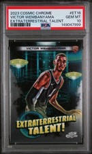 2023 TOPPS COSMIC CHROME EXTRATERRESTRIAL TALENT #ET16 VICTOR WEMBANYAMA PSA 10