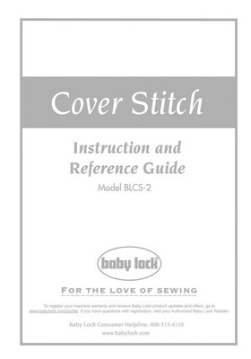 Baby Lock Cover Stitch BLCS-2 Serger Instruction Manual Reprint