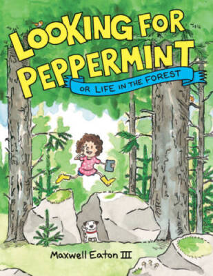 Looking for Peppermint: Or Life in the Forest - Hardcover - GOOD