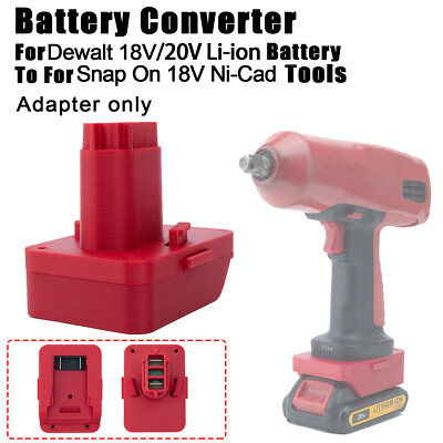 #ad Adapter Suitable For Dewalt 18 20V Li Ion Battery To Fits Snap On 18V Ni Cd Tool $37.94