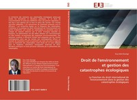 Guy Jules Kounga | Droit De L'environnement Et Gestion Des Catastrophes...