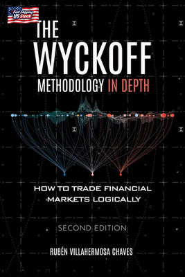 The Wyckoff Methodology in Depth (Trading and Investing Course: Advanced Technic