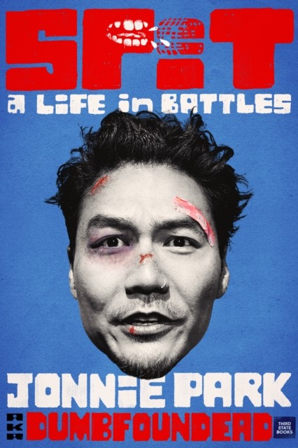 Spit A Life In Battles