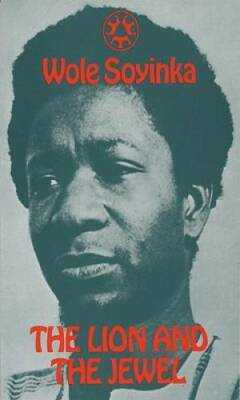 The Lion and the Jewel (Three Crowns Books) - Paperback By Soyinka, Wole - GOOD