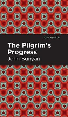 The Pilgrim's Progress by John Bunyan (Hardcover, 2020)