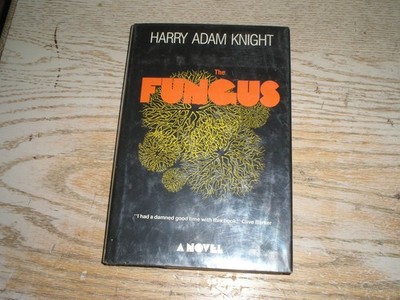 HARRY ADAM KNIGHT THE FUNGUS 1989 Franklin Watts 1st ed/1st print  EX-LIBRARY HC