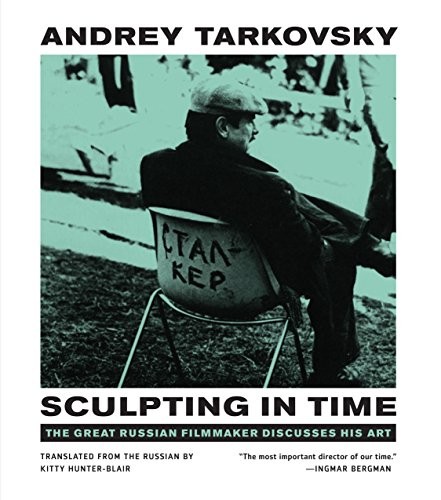 Sculpting in Time: Reflections by Andrey TarkovskyKitty Hun (PB 1989) - Image 8