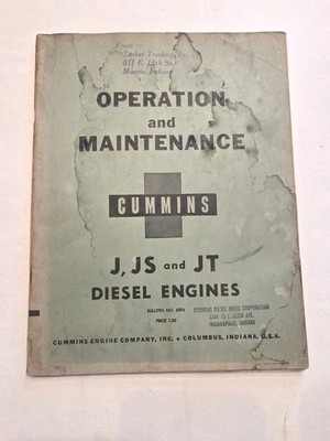 CUMMINS J, JS & JT DIESEL ENGINES OPERATION MAINTENANCE MANUAL 1954 Motors 