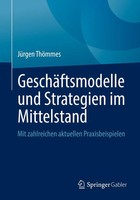 JüRgen ThöMmes | GeschäFtsmodelle Und Strategien Im Mittelstand | Taschenbuch
