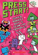 Super Rabbit Boyâ??s Team-Up Trouble!: A Branches Book (Press Start! #1 - GOOD
