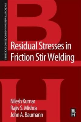 Residual Stresses In Friction Stir Welding