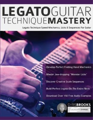 Chris Brooks Joseph Alexander Legato Guitar Technique Mastery (Tascabile)