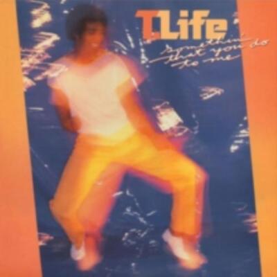 T-LIFE: SOMETHING THAT YOU DO TO ME - CD *BRAND NEW*