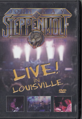Steppenwolf - Live in Louisville (DVD) 2004