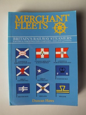 Britain's Railway Steamers North Western & Eastern Cos. (Merchant Fleets 25)