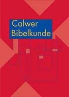 Calwer Bibelkunde, Claus Ahuis