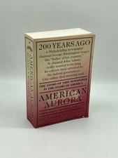 American Aurora A Democratic-Republican Returns; the Suppressed History of Our