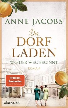 Der Dorfladen - Wo der Weg beginnt: Roman - Nach der TUC... | Buch | Zustand gut