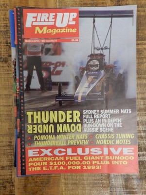 Drag Racing Fire Up March/April 1993 issue 24 Drag Racings Independent Magazine