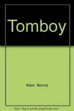 tomboy - Paperback By klein, norma - GOOD