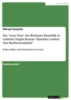 Meropi Karpatsi | Die Neue Frau Der Weimarer Republik In Gabriele Tergits...