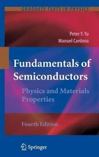 Fundamentals of Semiconductors: Physics and Materials Properties by Manuel Cardo