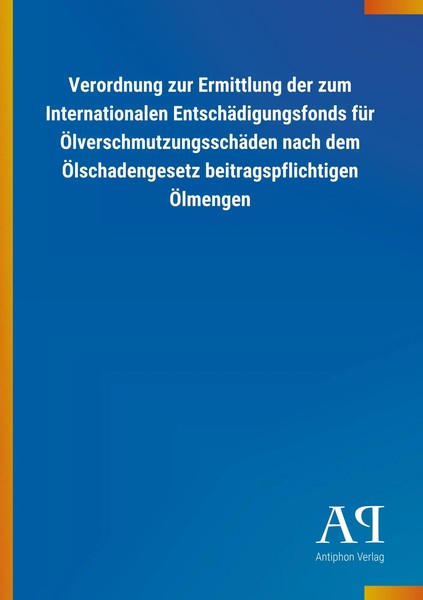 Antiphon Verlag | Verordnung Zur Ermittlung Der Zum Internationalen...-image