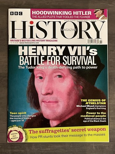 BBC History Magazine September 2024: HENRY VII's BATTLE FOR SURVIVAL
