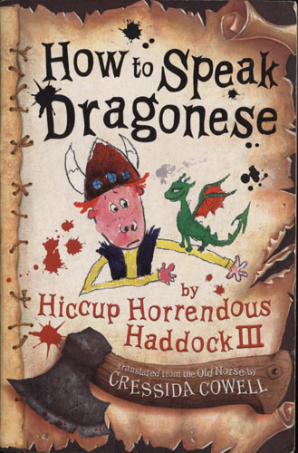 CRESSIDA COWELL - How to Speak Dragonese (Hiccup Horrendous Haddock III) Book 3 - Picture 1 of 1