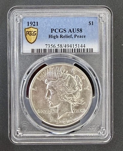 PCGS 1921 Peace High Relief Silver Dollar $1 PCGS AU58