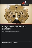 Erogazione Dei Servizi Sanitari Leo Ehigiator Arhete